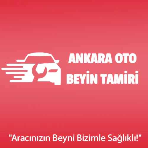 Ankara Oto Beyin Tamiri